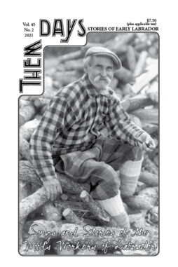 Vol. 45, No. 2 - Songs and Stories of the Woods Workers of Labrador